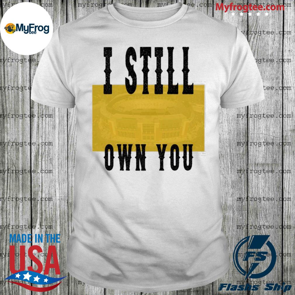 Allen Lazard I Still Own You Shirt, hoodie, sweater and long sleeve