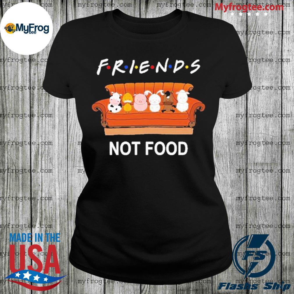 Animal Friends Not Food T Shirt, hoodie, sweater and long sleeve