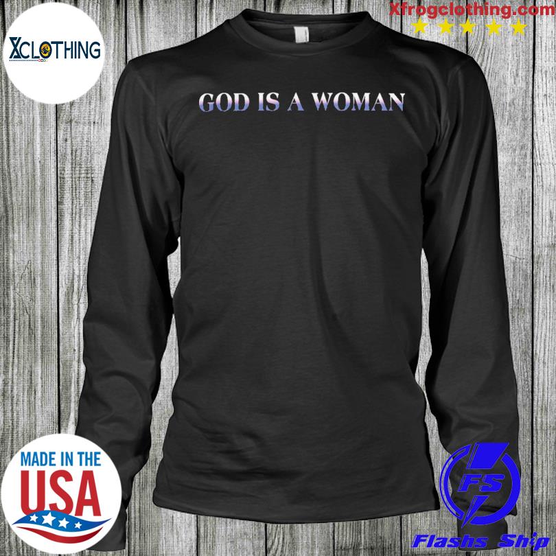 Ariana grande god hot sale is a woman hoodie