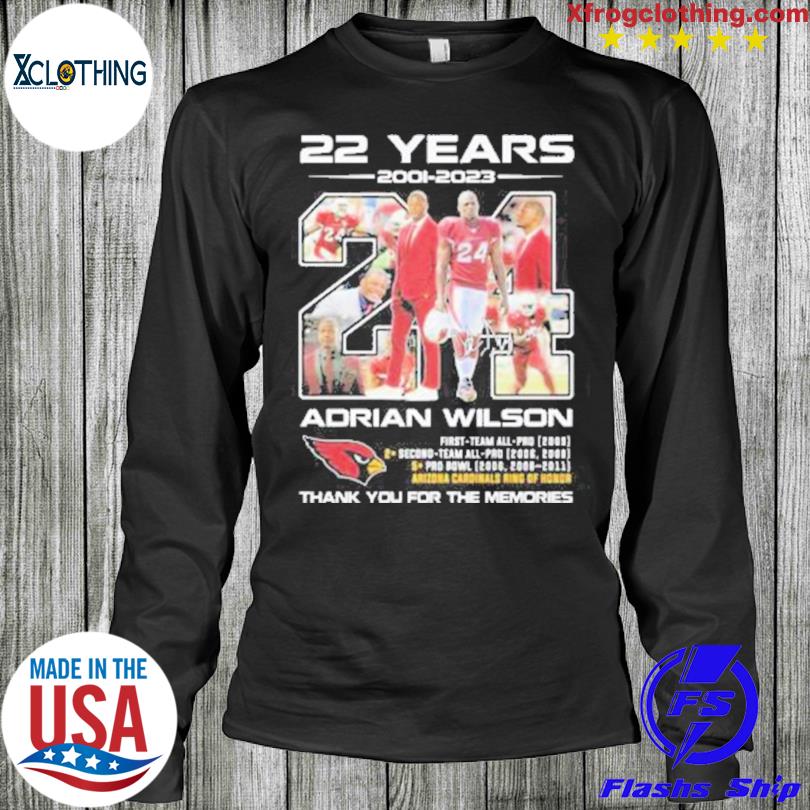 Adrian Wilson Arizona Cardinals 22 years 2001 2023 thank you for the  memories signature shirt, hoodie, sweater, long sleeve and tank top