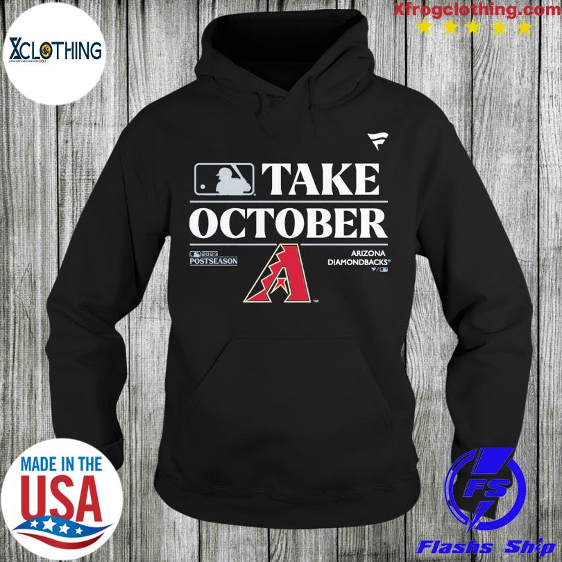 Arizona Diamondbacks Take October Playoffs Postseason 2023 Shirt