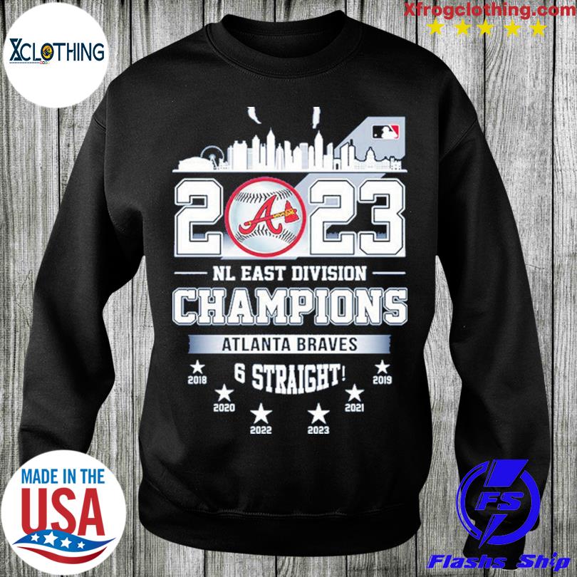 Atlanta Braves 2023 NL East Division Champions 6 Straight shirt