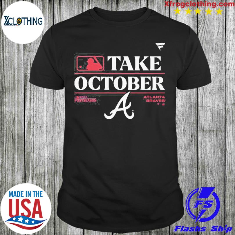 MLB Men's 2023 Postseason Take October Atlanta Braves Locker Room T-Shirt