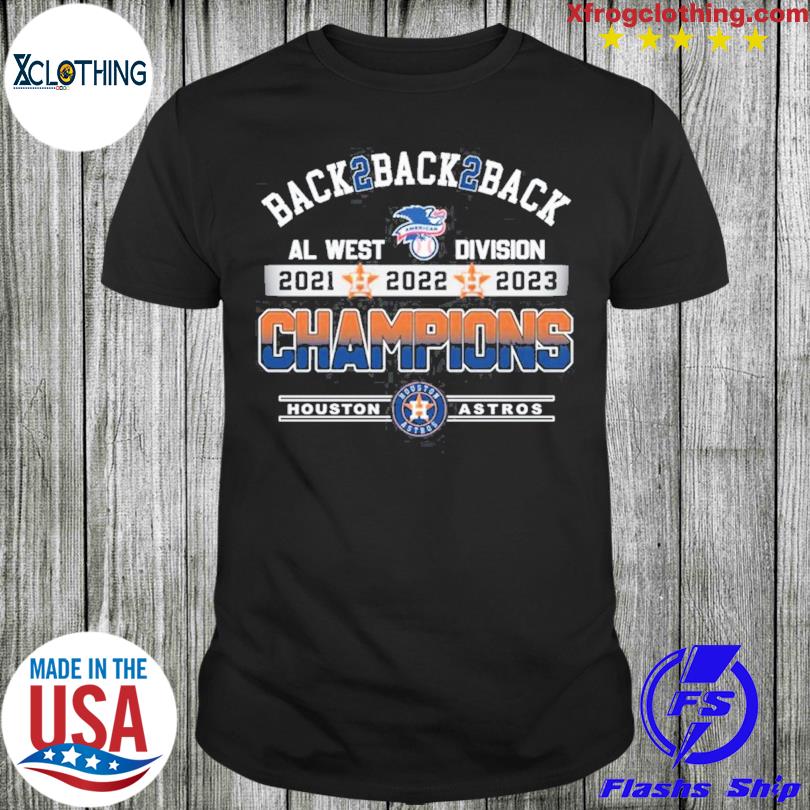 Official back 2 back 2 back al west Division champions houston astros shirt,  hoodie, sweatshirt for men and women