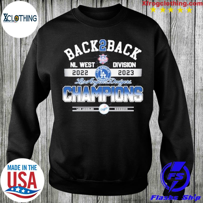 Back 2 Back Los Angeles Dodgers NL West Division Champions 2022 – 2023  Unisex T-Shirt, hoodie, sweater, long sleeve and tank top