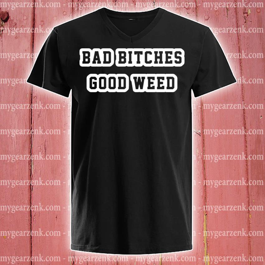 bad bitches weed