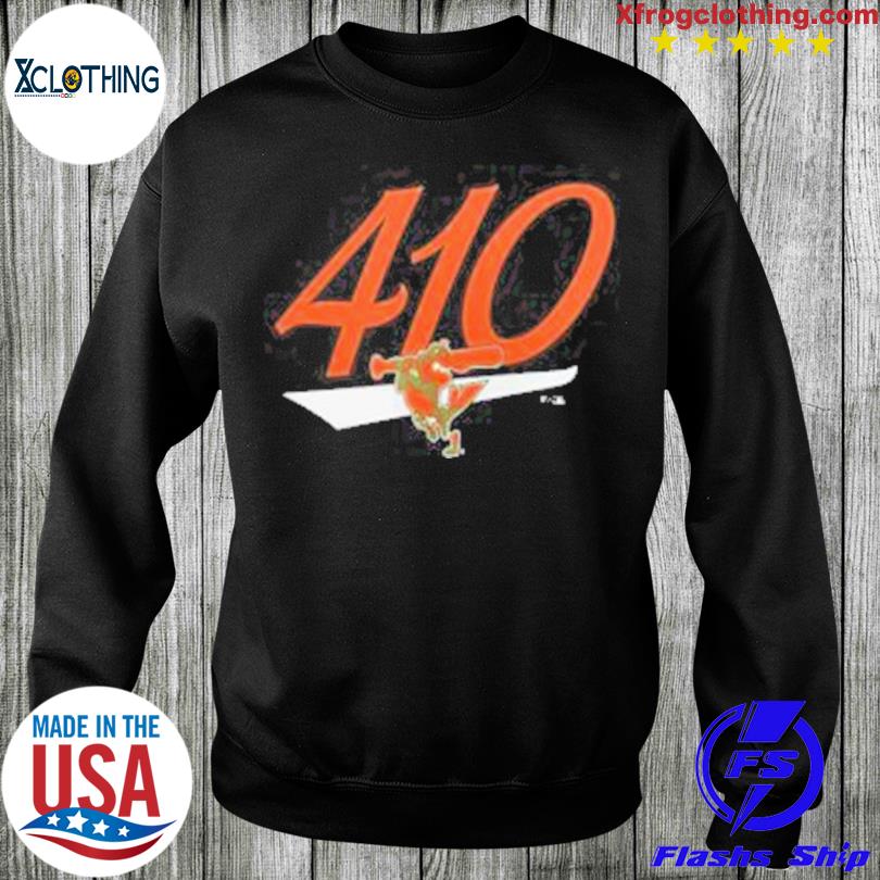 Product baltimore orioles the 410 2023 shirt, hoodie, sweater, long sleeve  and tank top