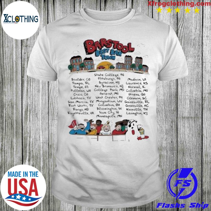 Barstool Best Bar Town State College Pa shirt