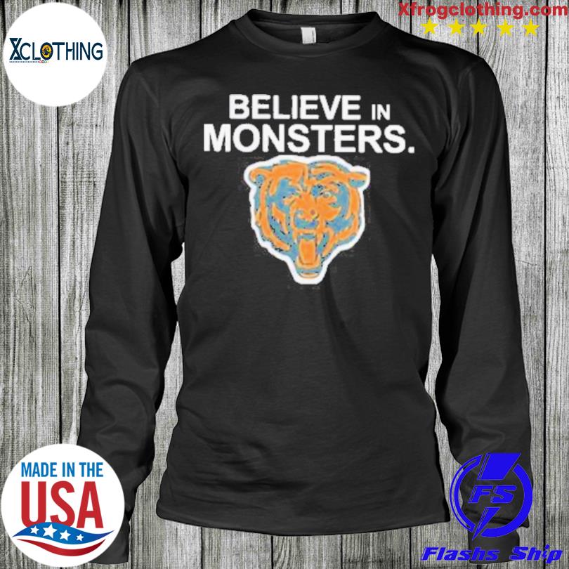 Believe In Monsters Chicago Bears Shirt - High-Quality Printed Brand