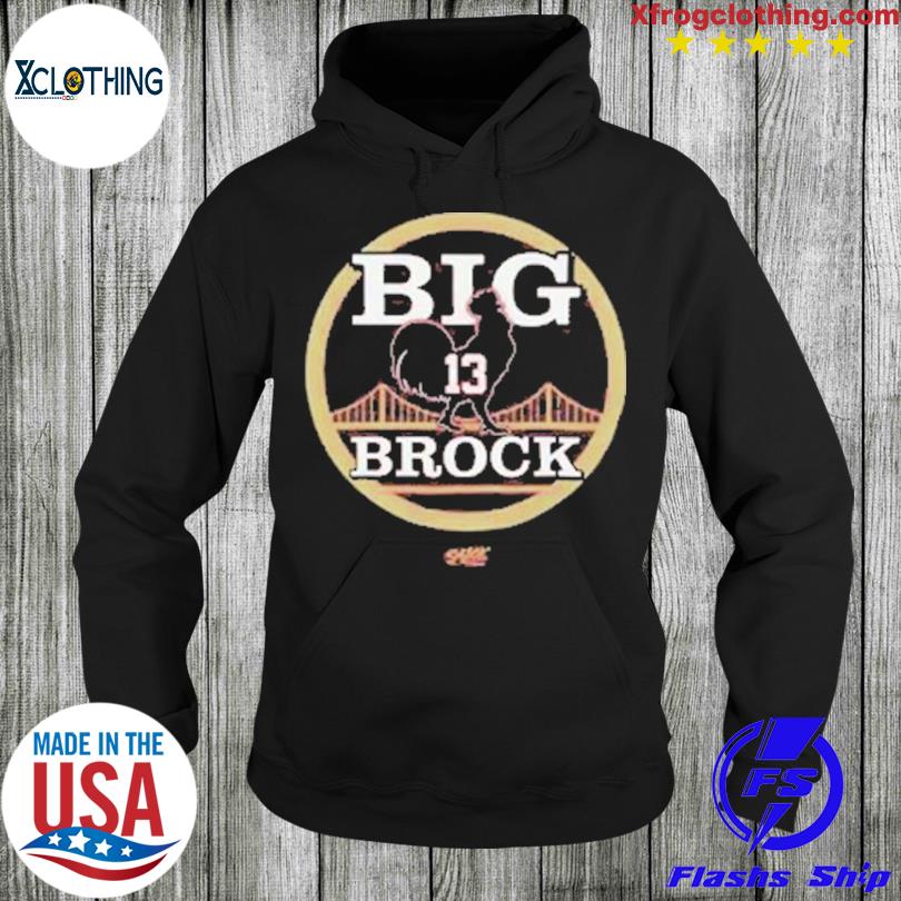 Big cock brock san francisco football shirt, hoodie, sweater, long sleeve  and tank top