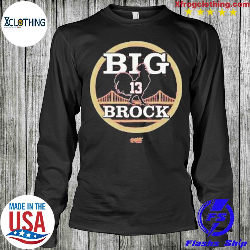 Big cock brock san francisco football shirt, hoodie, sweater, long sleeve  and tank top