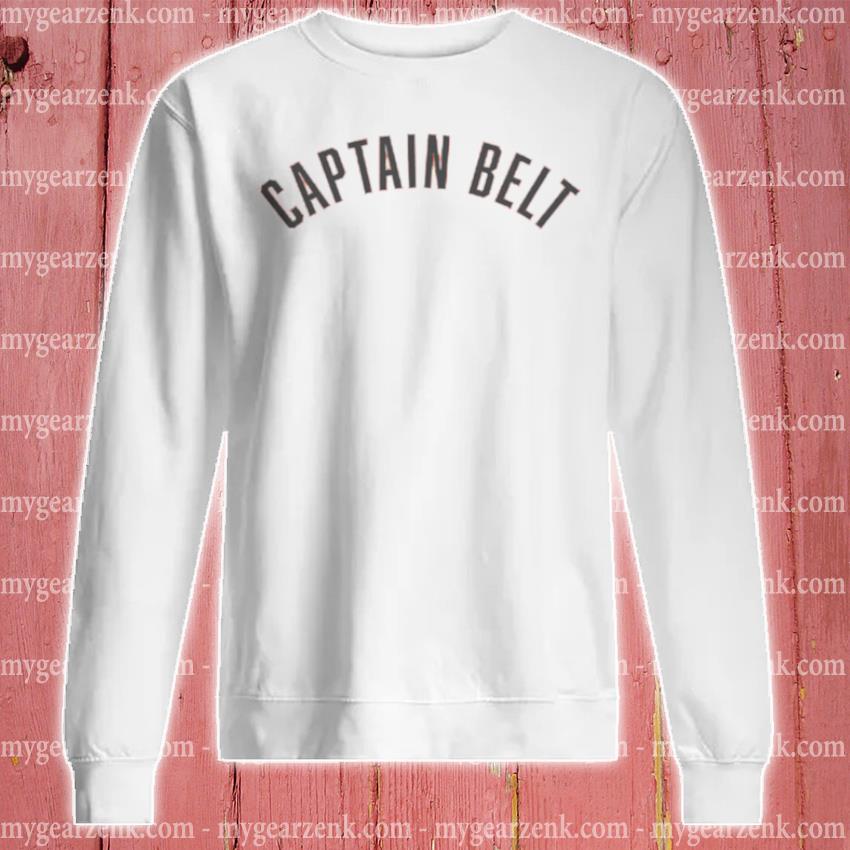 Brandon Belt Captain Belt Shirt, Tshirt, Hoodie, Sweatshirt, Long Sleeve,  Youth, funny shirts, gift shirts, Graphic Tee » Cool Gifts for You -  Mfamilygift