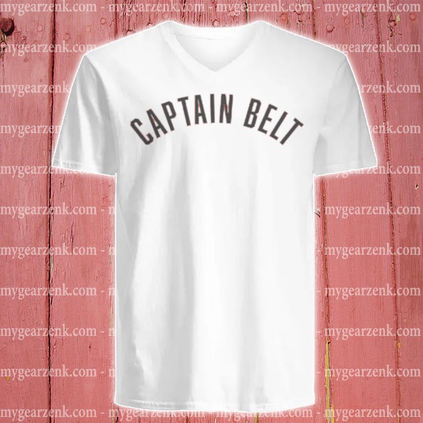 Brandon Belt Captain Belt vintage shirt, hoodie, sweater, long sleeve and  tank top