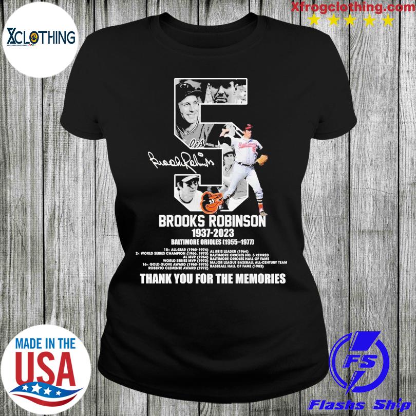 Brooks Robinson 1937–2023 Baltimore Orioles 1955–1977 Thank You For The  Memories T-shirt