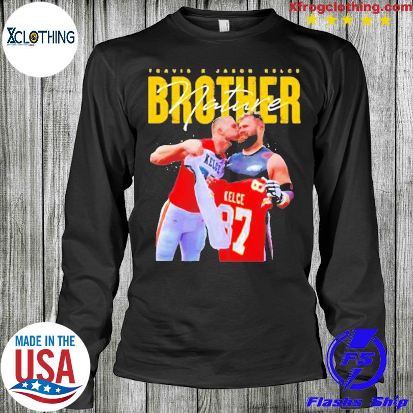 brother nature Travis Kelce kissing Jason Kelce shirt