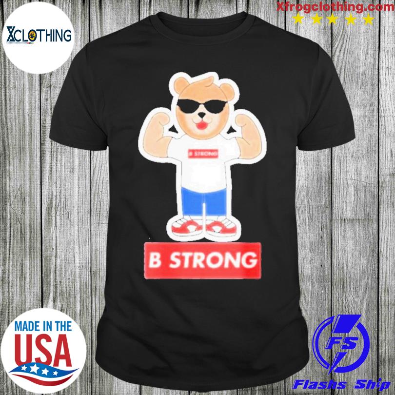 Buddy strong brand b strong bear Shirt