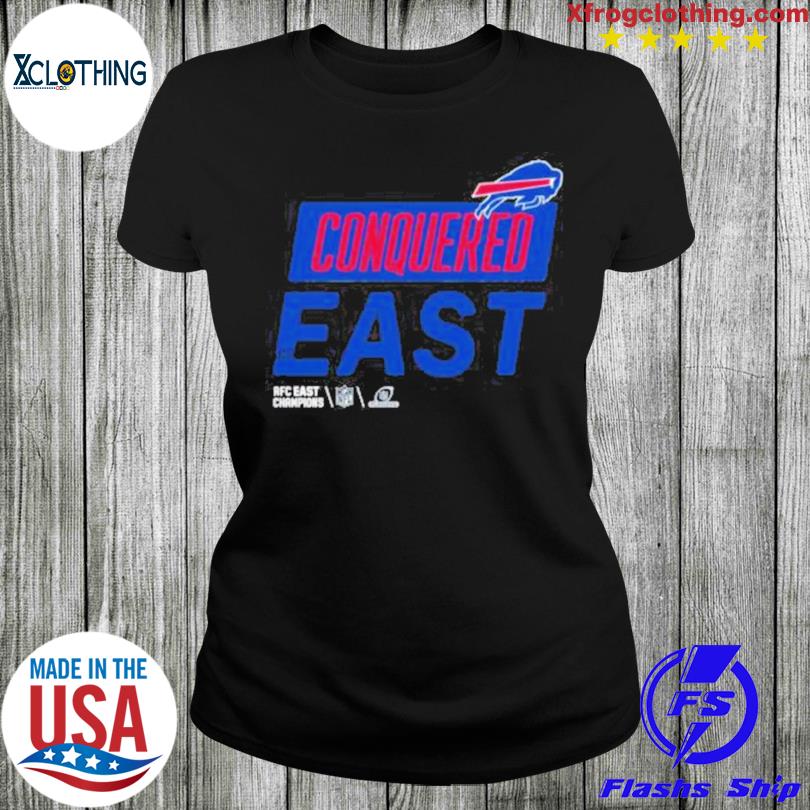 Buffalo Bills Conquered The East 2022 Afc East Champions shirt