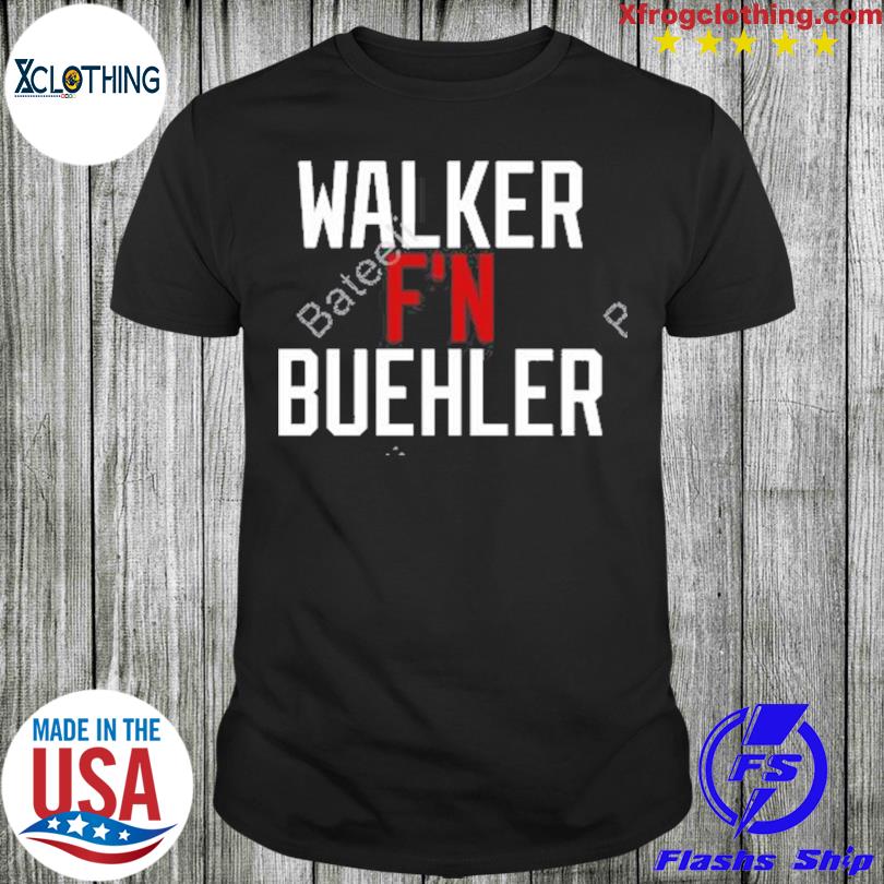 Walker F'n Buehler Shirt - Bring Your Ideas, Thoughts And