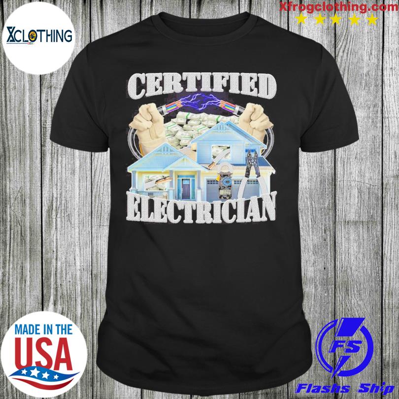 Certified Electrician Hardshirts 2023 Shirt