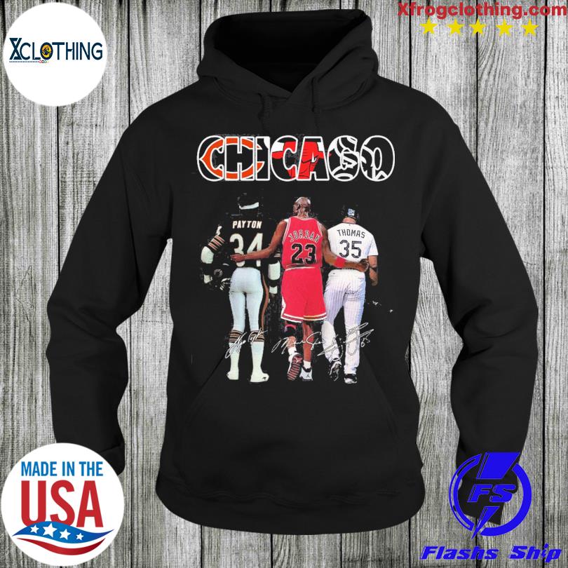 Buy Chicago Bear Payton Bulls Jordan And White Sox Thomas Shirt For Free  Shipping CUSTOM XMAS PRODUCT COMPANY