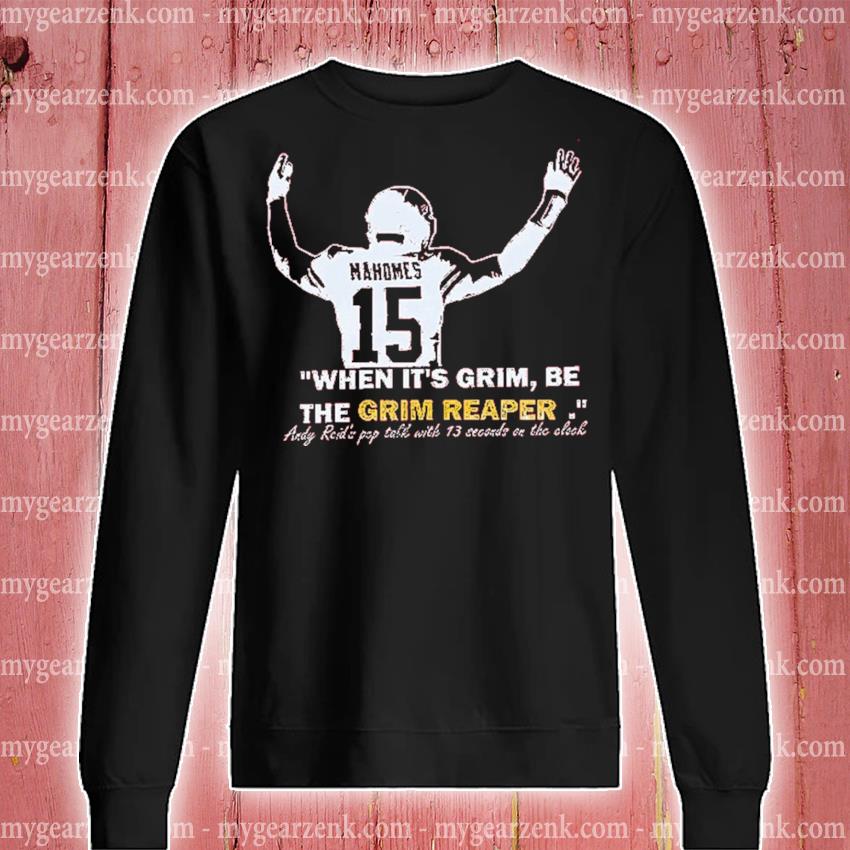 13 Seconds Chiefs Mahomes Grim Reaper Shirt, hoodie, sweater, long