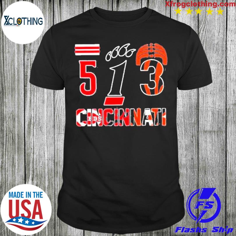 Cincinnati city sports, Cincinnati Reds and Bengals 513 shirt, hoodie,  sweater, long sleeve and tank top