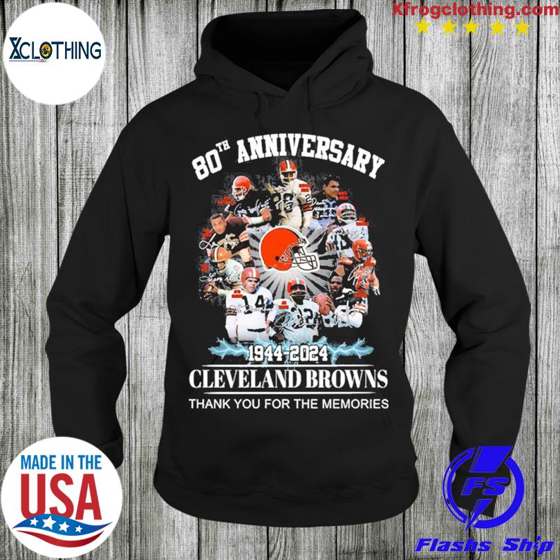 Cleveland Browns 80th Anniversary 1944 2024 Memories Shirt Hoodie