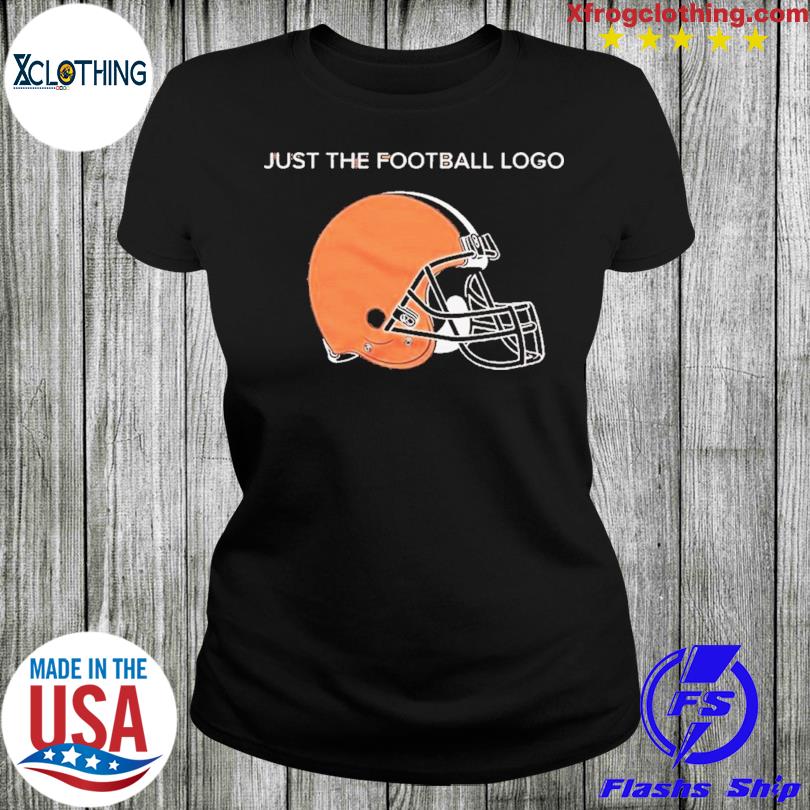 Cleveland Browns just the football logo helmet shirt, hoodie, sweater and  v-neck t-shirt