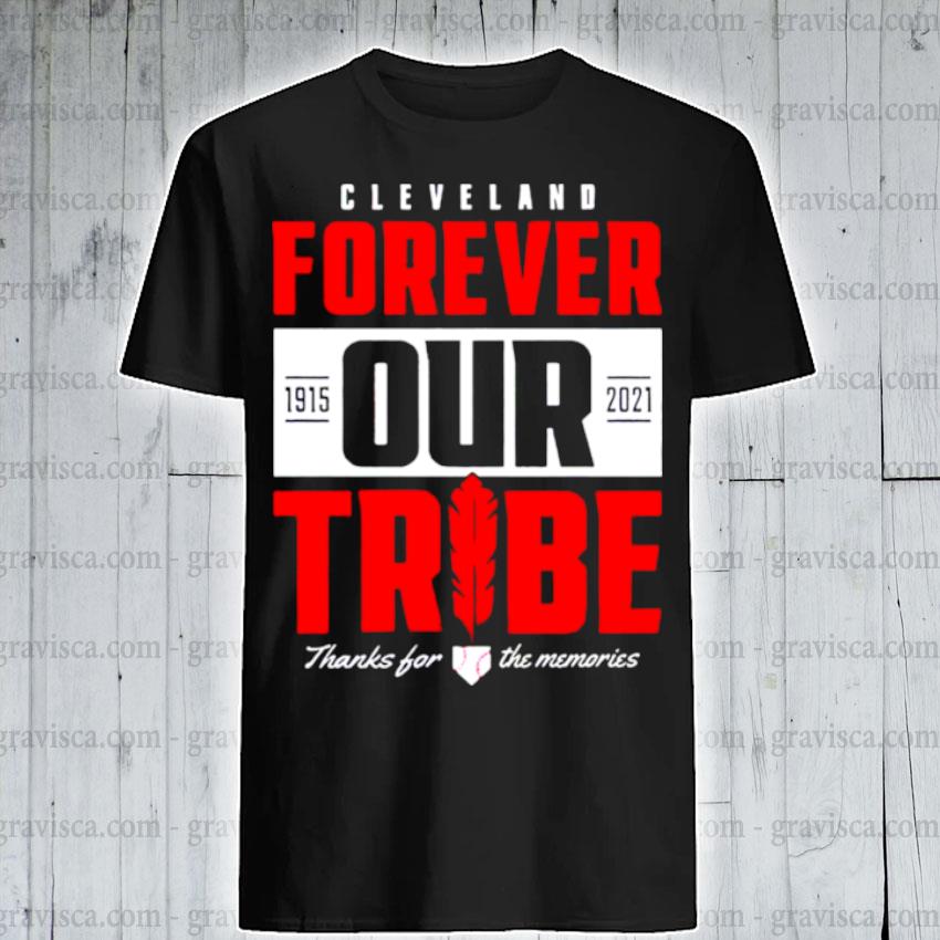 Cleveland Indians Forever Our Tribe Thanks For The Memories T