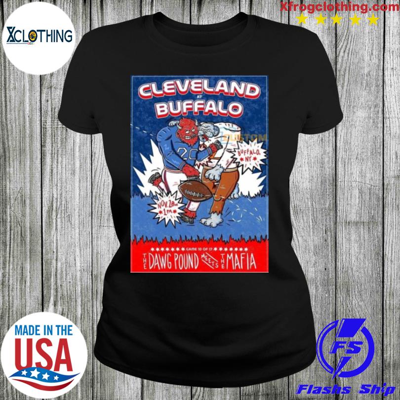 Cleveland Vs Buffalo 2022 The Dawg Pound Meets The Mafia Shirt