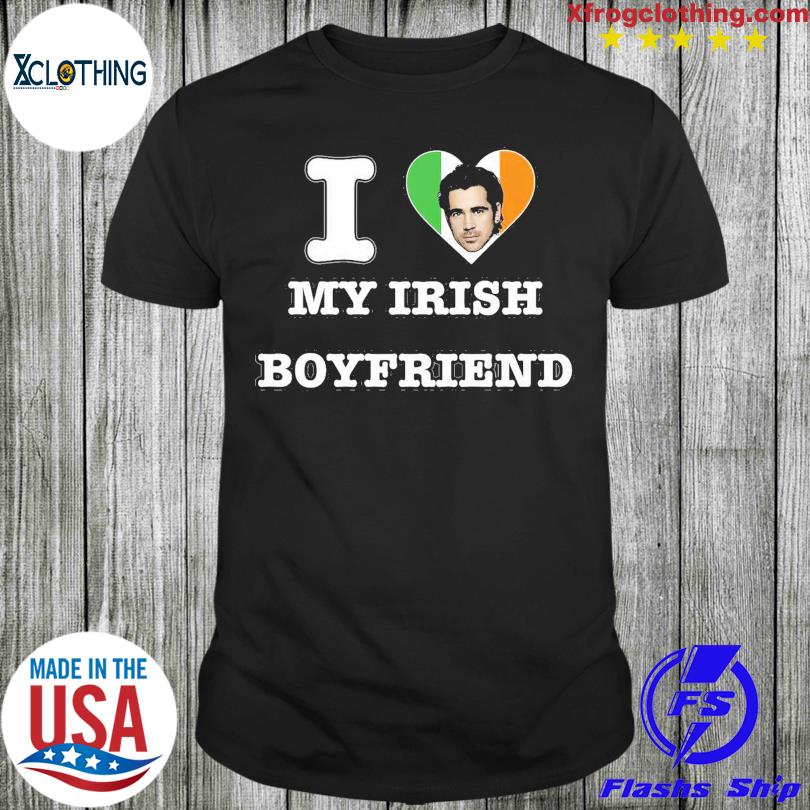 Colin Farrell Irish Boyfriend T-shirt