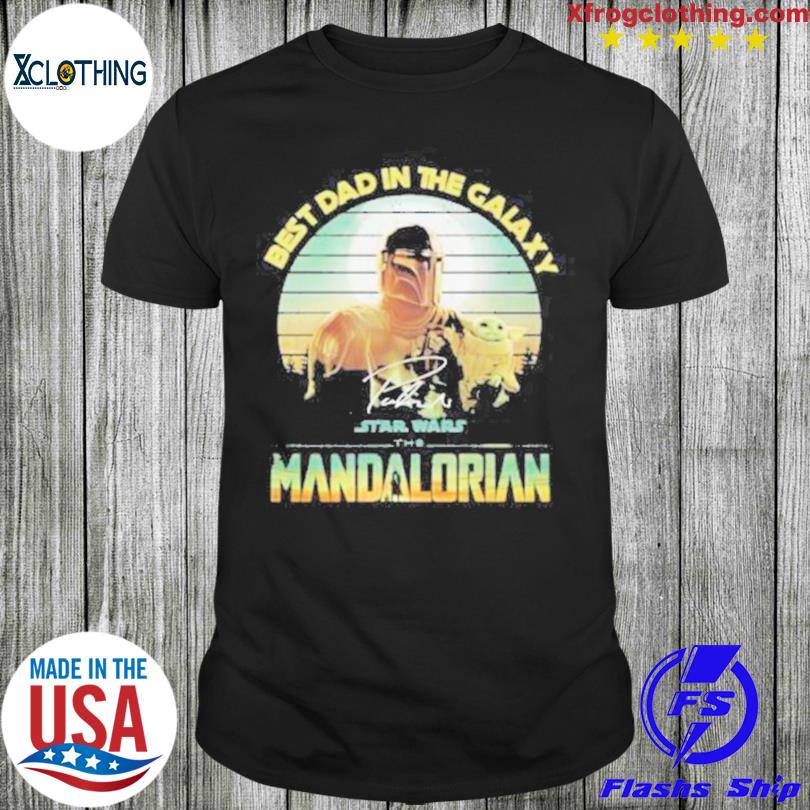 Dad In The Galaxy Star Wars The Mandalorian Signature Vintage 2023 shirt