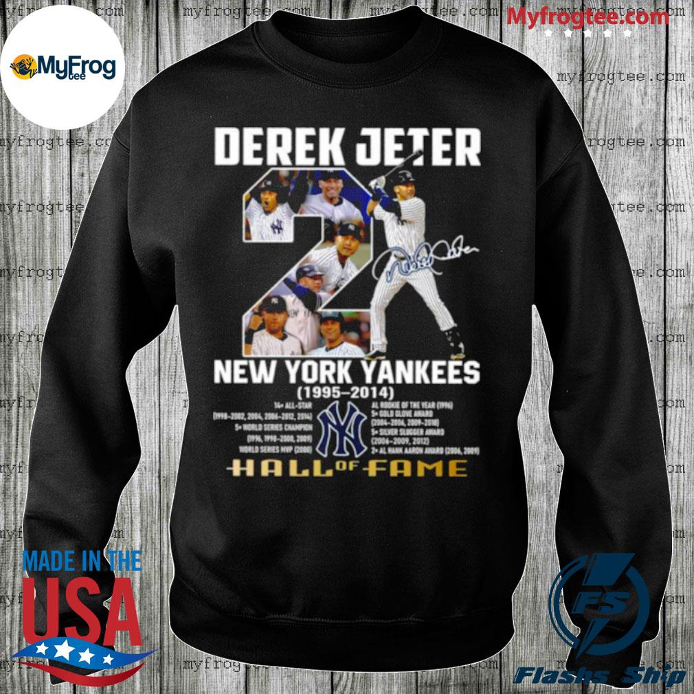 Derek Jeter New York Yankees 1995 2014 hall of fame signature shirt,  hoodie, sweater, long sleeve and tank top