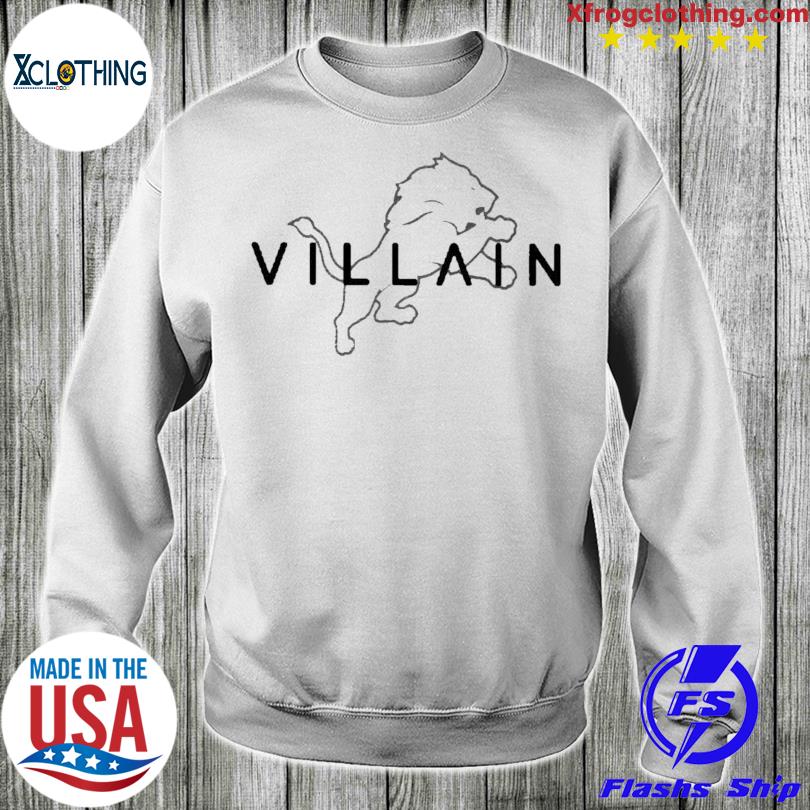 Detroit Lions Villain Shirt Tshirt Sweatshirt Hoodie Sweatpants