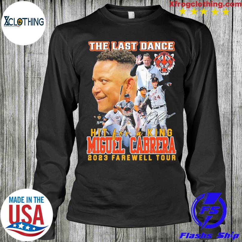 Detroit Tigers The Last Dance Shirt - Miguel Cabrera Farewell Tour Tee -  iTeeUS