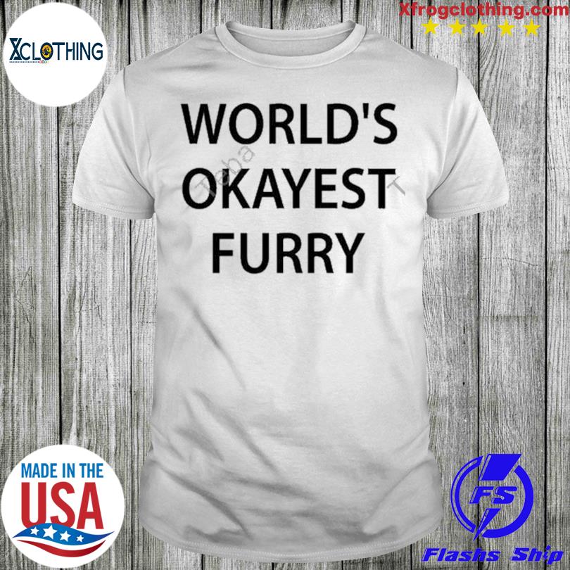 Dragon fucker world's okayest furry shirt