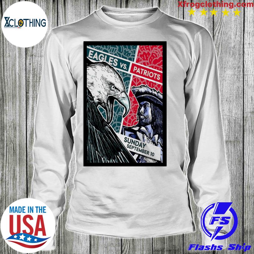 New England Patriots vs. Philadelphia Eagles Gillette Stadium Sep 10, 2023  Poster shirt, hoodie, sweater, long sleeve and tank top