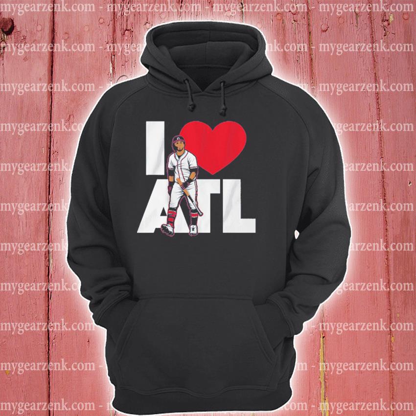 Eddie Rosario: I Love Atlanta Shirt + Hoodie - Atlanta Braves - Skullridding