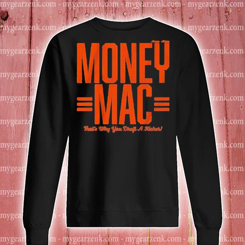 Evan McPherson Money Mac Tee Shirt, hoodie, sweater and long sleeve