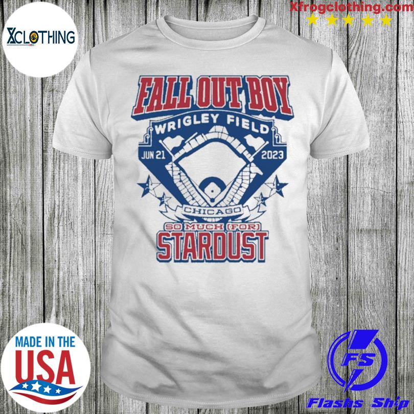 Fall out boy wrigley field Chicago so much for stardust 2023 shirt