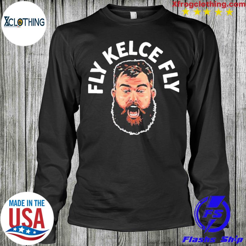 Jason Kelce Fly Kelce Fly Tee Shirt, hoodie, longsleeve tee, sweater