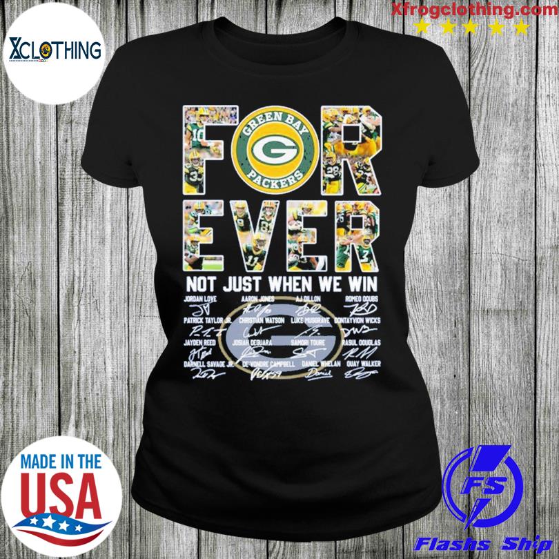 Green Bay Packers win lose or tie I am a Packers fan always and forever  shirt, hoodie, sweater, long sleeve and tank top