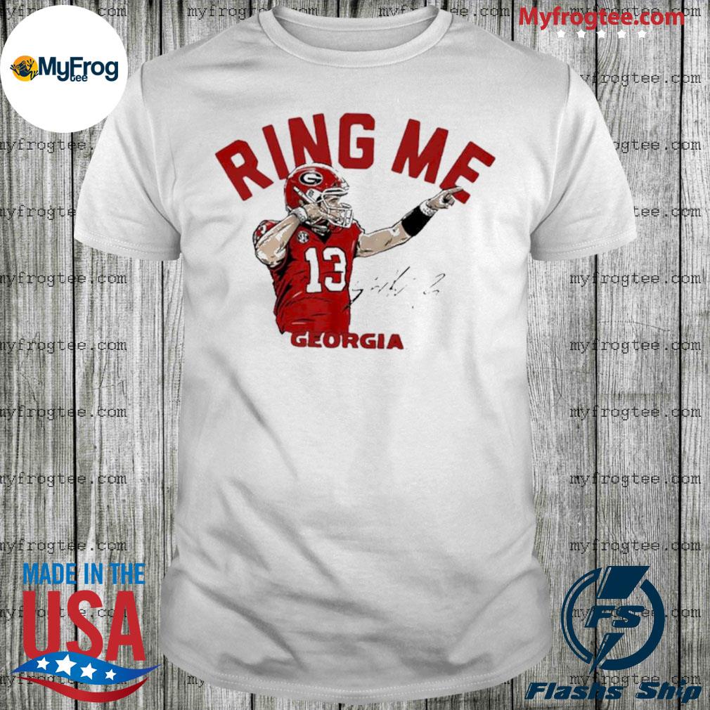 Georgia Football Stetson Bennett Iv Ring Me T Shirt
