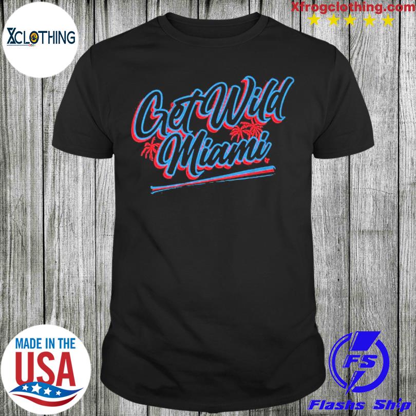 Get Wild Miami Baseball Shirt - Shibtee Clothing