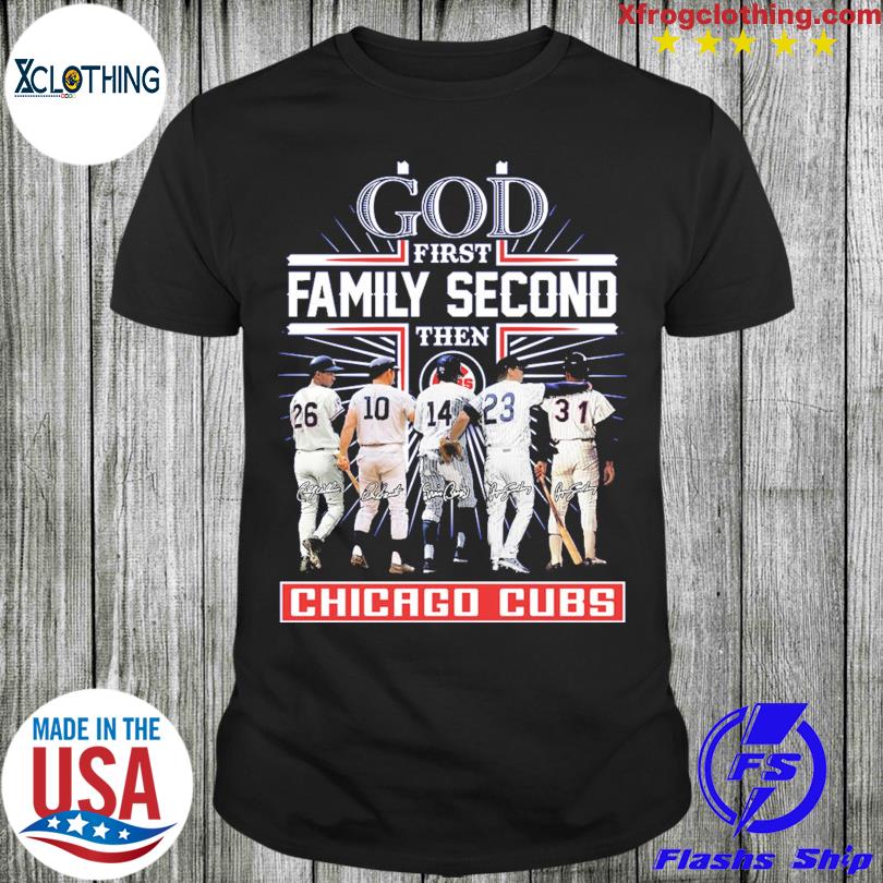 God First Family Second Then Chicago Cubs Shirt ⋆ Vuccie