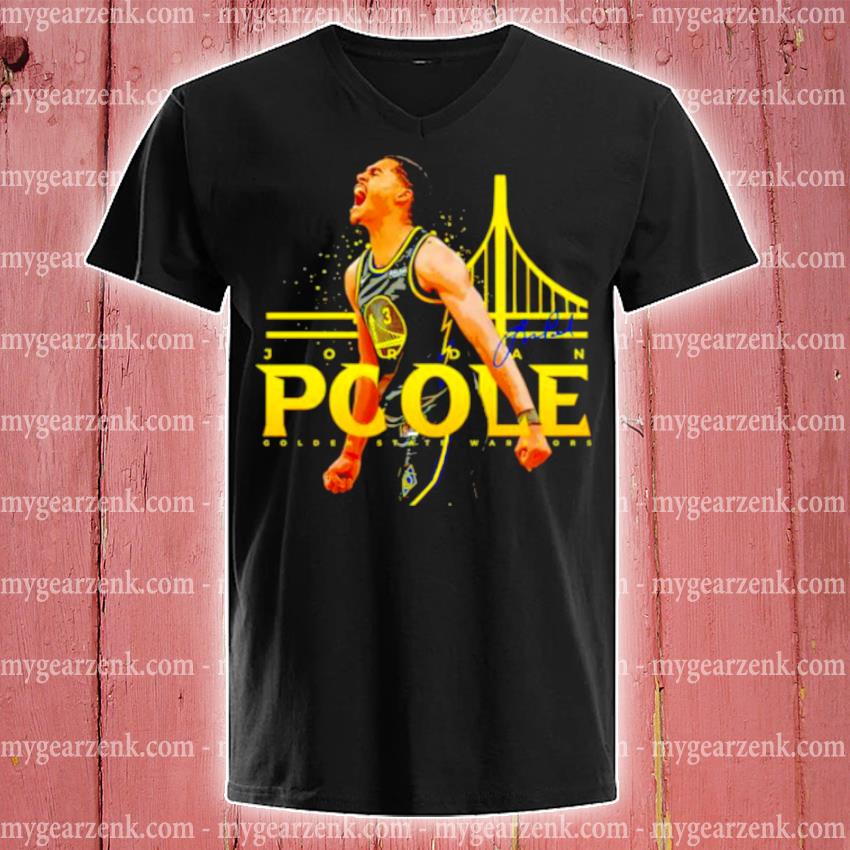 Jordan Poole Golden State Warriors signature 2022 T-shirt, hoodie