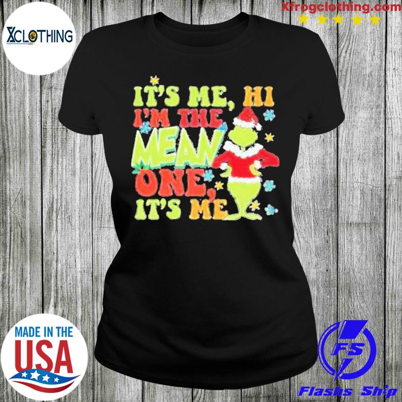 Grinch I'm The Mean One t-shirt, hoodie, sweater, long sleeve and tank top