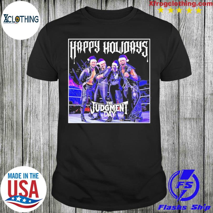 Happy Holidays The Judgment Day Shirt