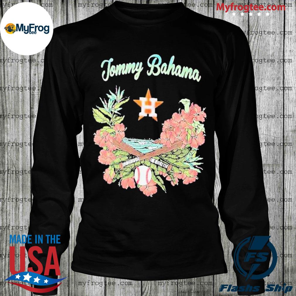 Houston Astros Tommy Bahama 2022 shirt, hoodie, sweater, long