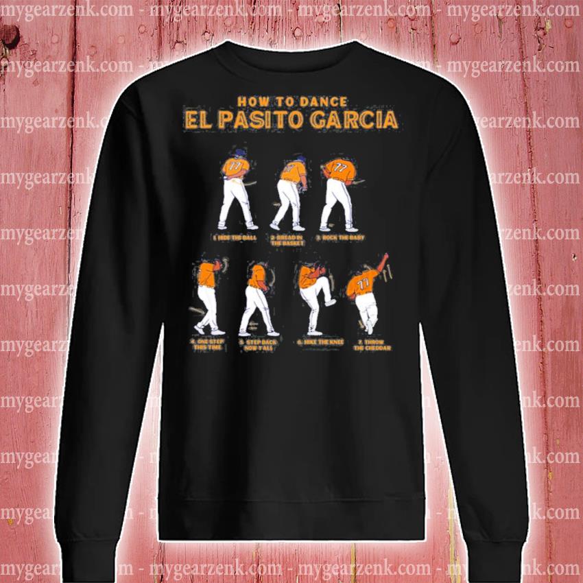 how to dance El Pasito Garcia shirt